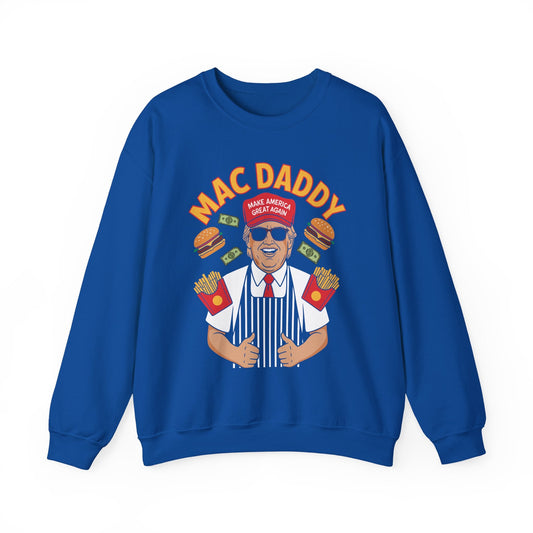 Mac Daddy Make America Great Again Sweatshirt