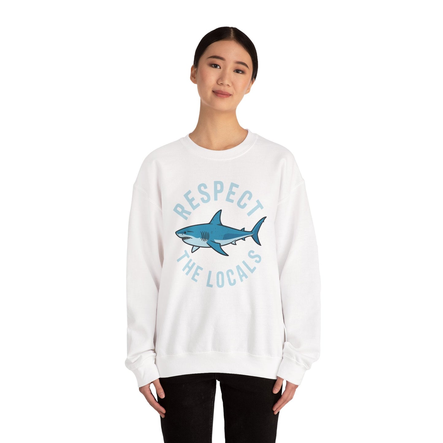 Respect The Locals Shark Ocean Animal Rights Biology Life Sweatshirt