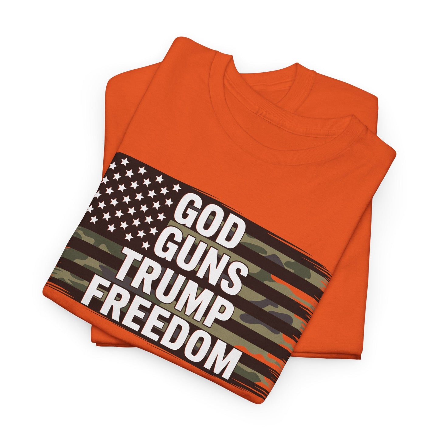 God Guns Trump Freedom Funny Camouflage Pro Gun USA Flag T-Shirt
