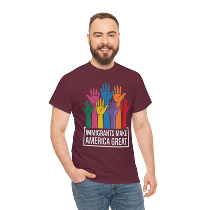 Immigrants Make America Great T-Shirt