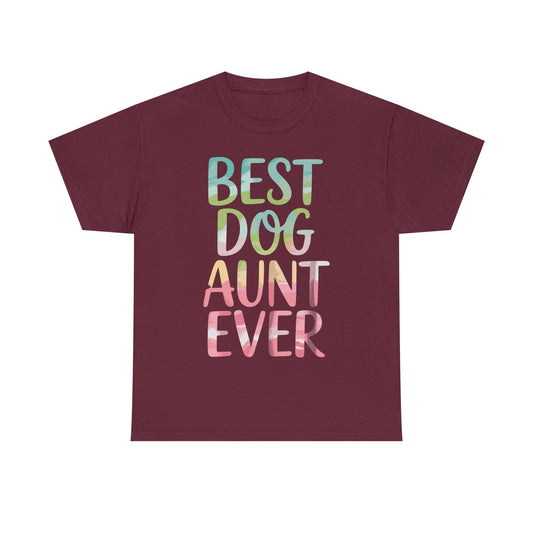 Best Dog Aunt Ever Shirt Women Dog Lover Auntie Mothers Day T-Shirt