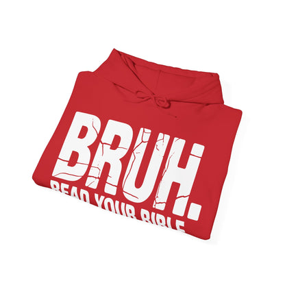 Funny Meme Bruh Read Your Bible Christian Religious Faith Hoodie