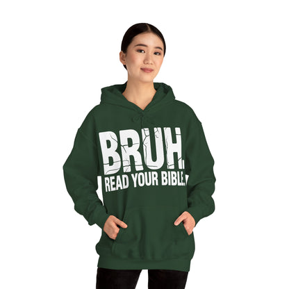 Funny Meme Bruh Read Your Bible Christian Religious Faith Hoodie