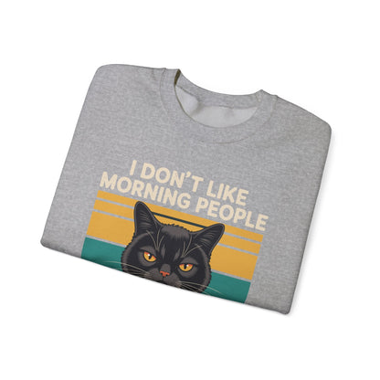 I Hate Morning People And Mornings And People Coffee Cat Sweatshirt