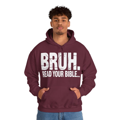 Funny Meme Bruh Read Your Bible Christian Religious Faith Hoodie