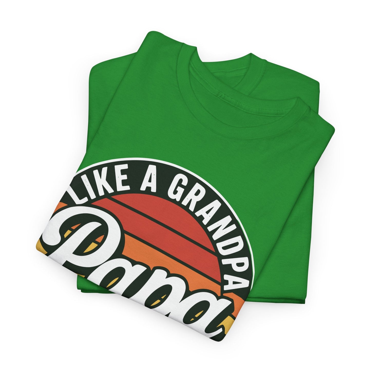 PAPA like a Grandpa ONLY COOLER Funny Dad Papa Definition T-Shirt