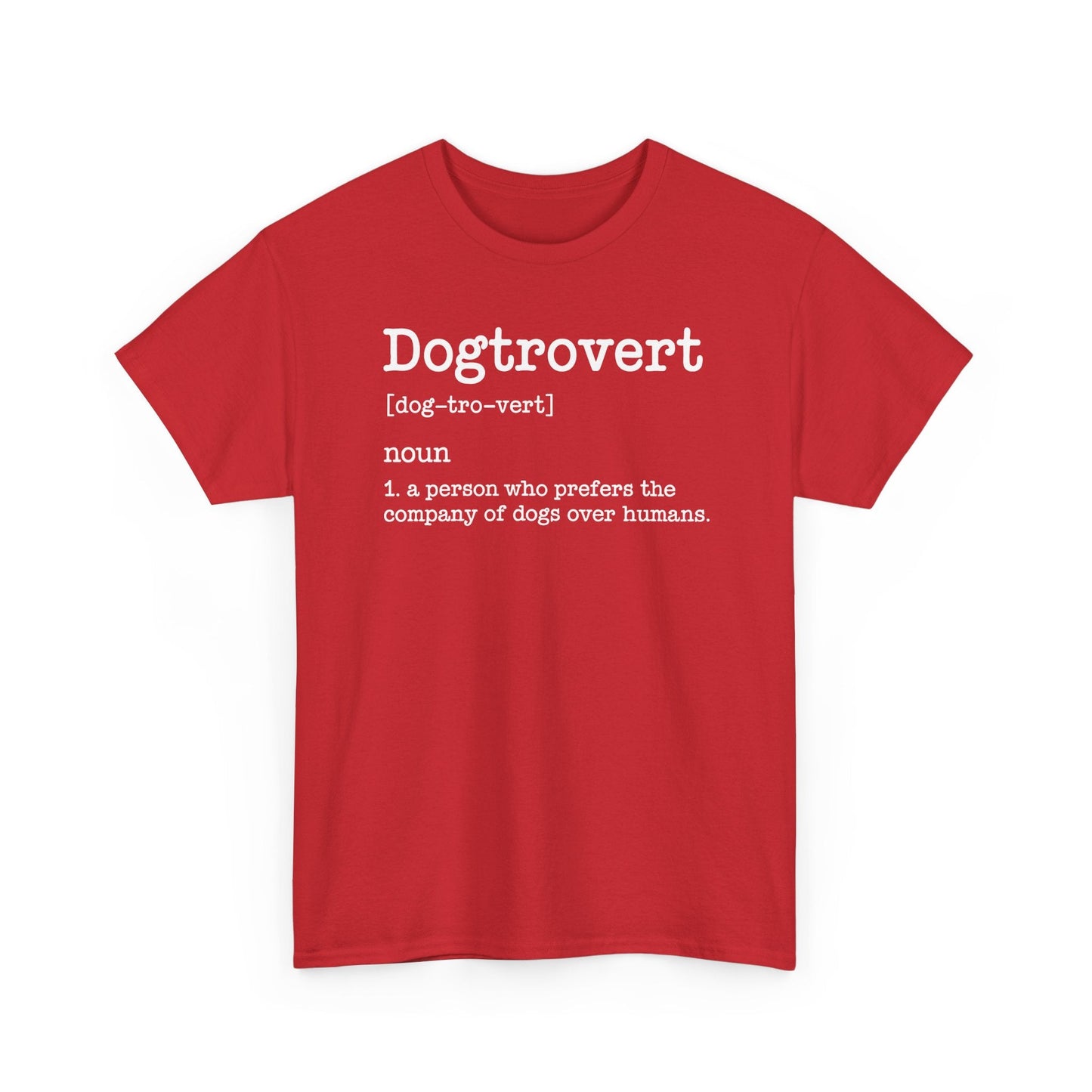 Dogtrovert Definition, Funny Dog Shirts For Men Women