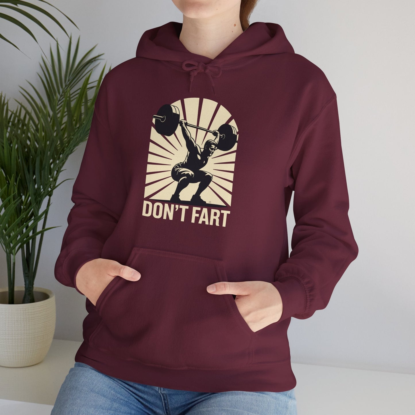 Don't Fart Fitness Gym Workout Weights Squat Humor Hoodie