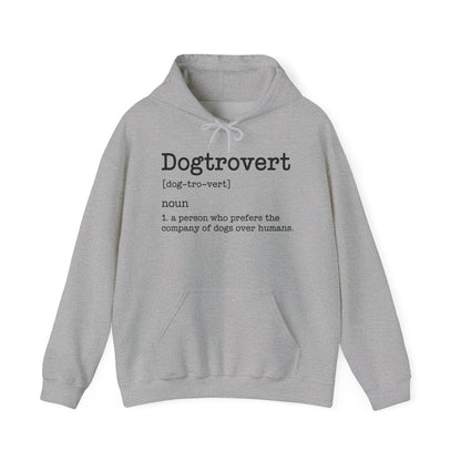 Dogtrovert Definition, Funny Dog Hoodie For Men Women