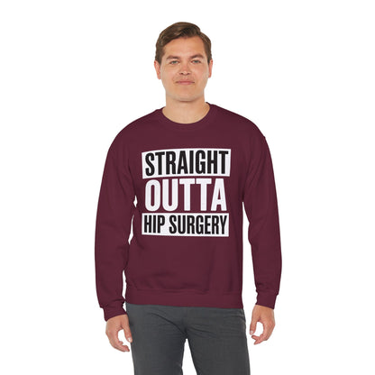 Straight Outta Hip Surgery Get Well Hip Replacement Recovery Sweatshirt