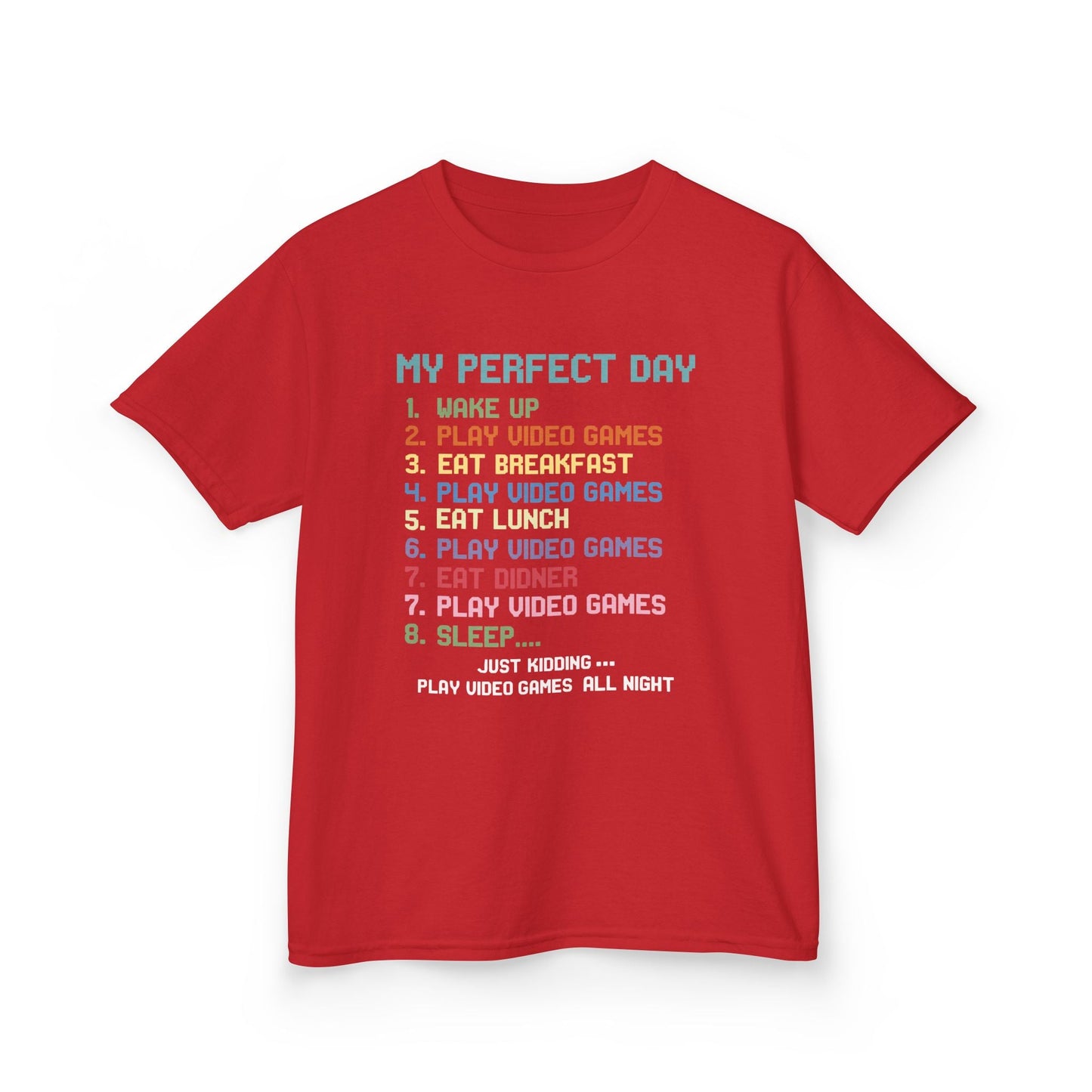 My Perfect Day Play Video Games Funny Gamer Kids T-Shirt