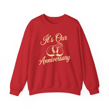 It's Our Anniversary Shirts for Married Couples Husband Wife Sweatshirt