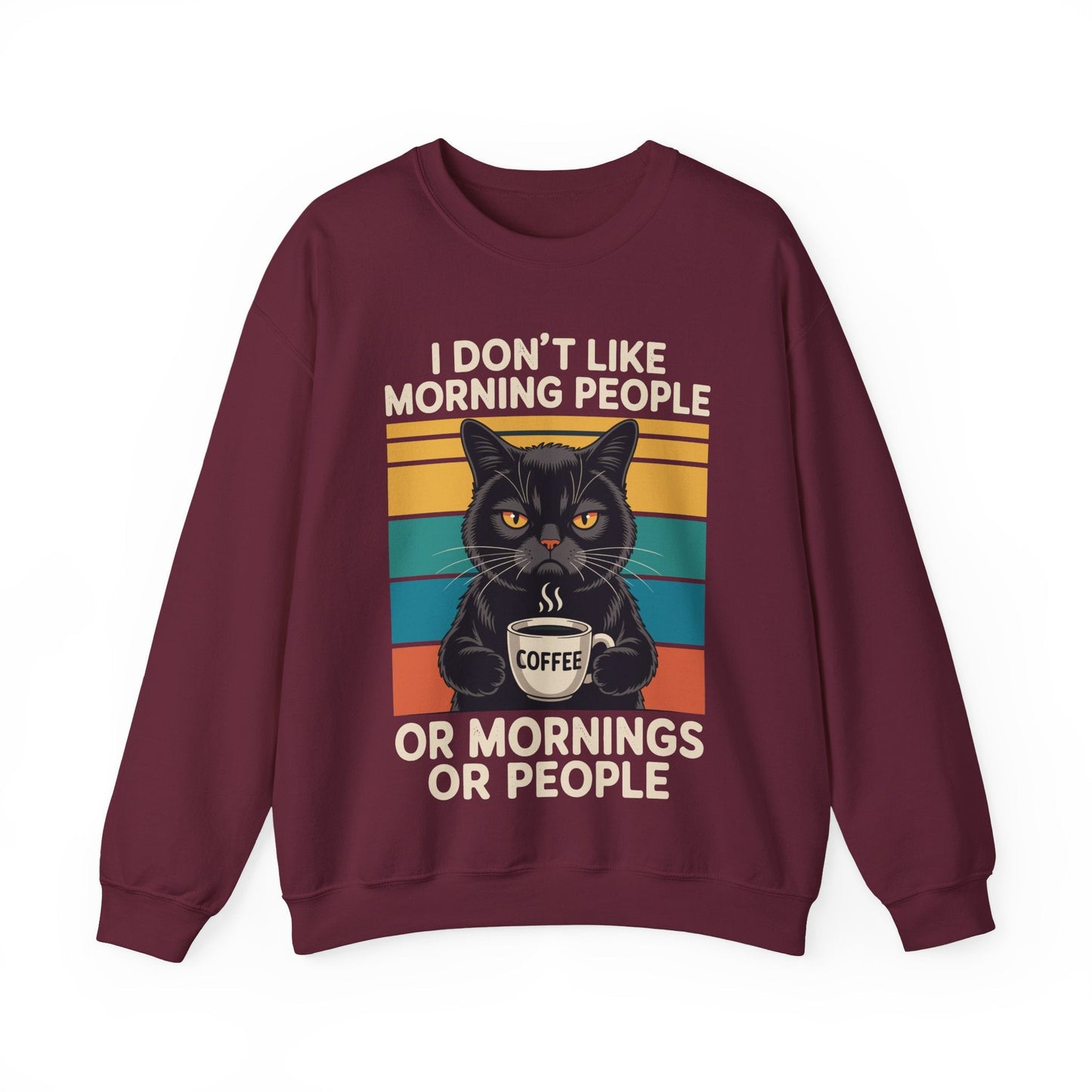 I Hate Morning People And Mornings And People Coffee Cat Sweatshirt
