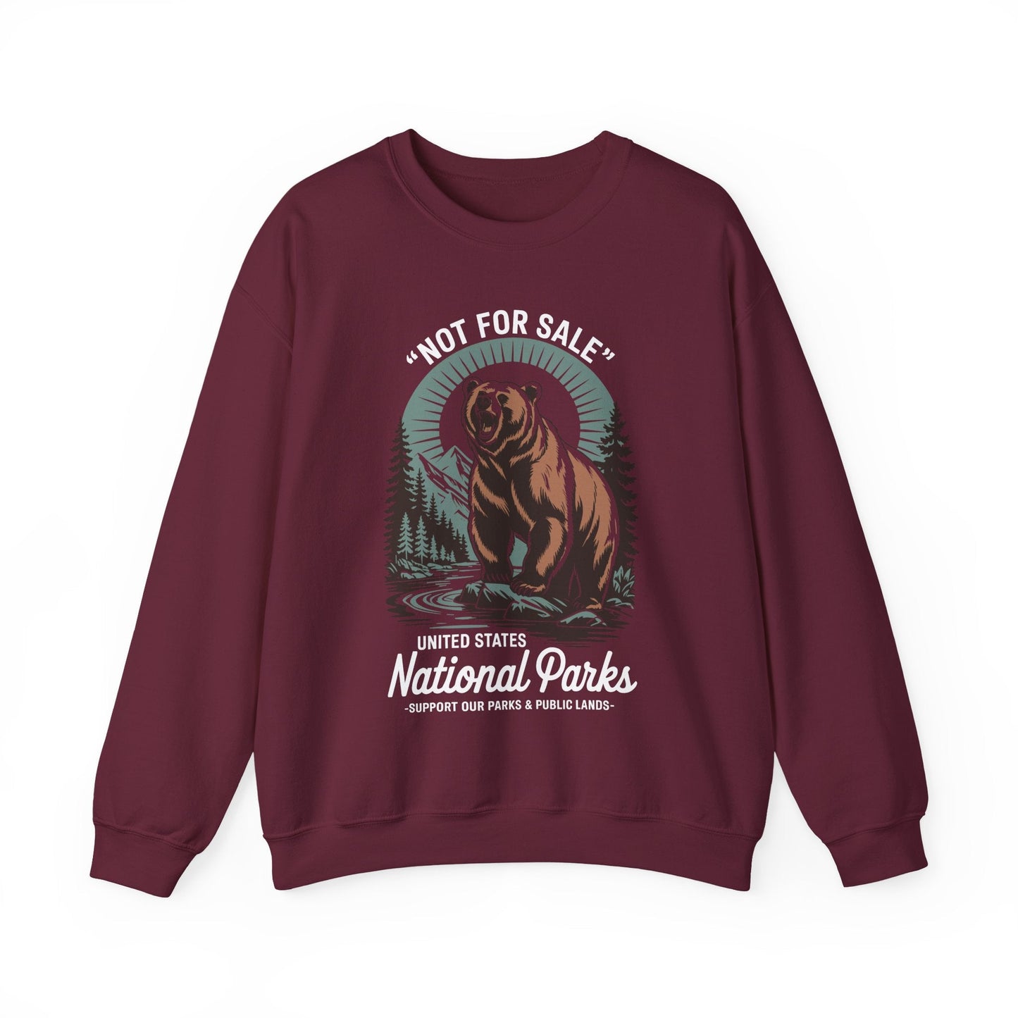 Not For Sale National Parks Support Our Parks & Public Lands Sweatshirt