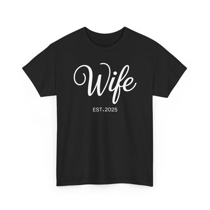 Wife Est 2025 Just Married Honeymoon Wedding Couples T-Shirt