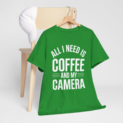 All I Need Is Coffee And My Camera Photography Gift T-Shirt