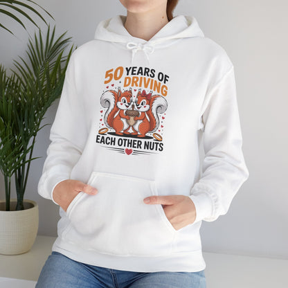 50th Wedding Anniversary 50 Years Of Driving Each Other Nuts Hoodie