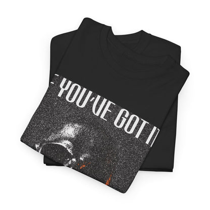 If You've Got It, Haunt It Spooky Halloween T-Shirt