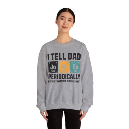 I Tell Dad Jokes Periodically Element Vintage Father's Day Sweatshirt