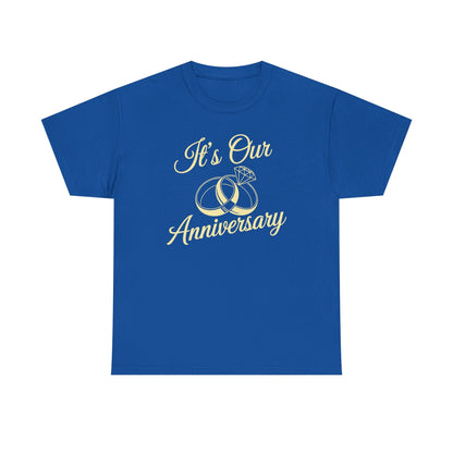 It's Our Anniversary Shirts for Married Couples Husband Wife T-Shirt
