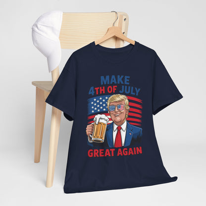 Trump Make 4th of July Great Again Men Drinking Beer Funny T-Shirt
