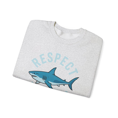 Respect The Locals Shark Ocean Animal Rights Biology Life Sweatshirt