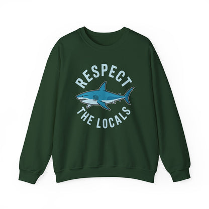 Respect The Locals Shark Ocean Animal Rights Biology Life Sweatshirt