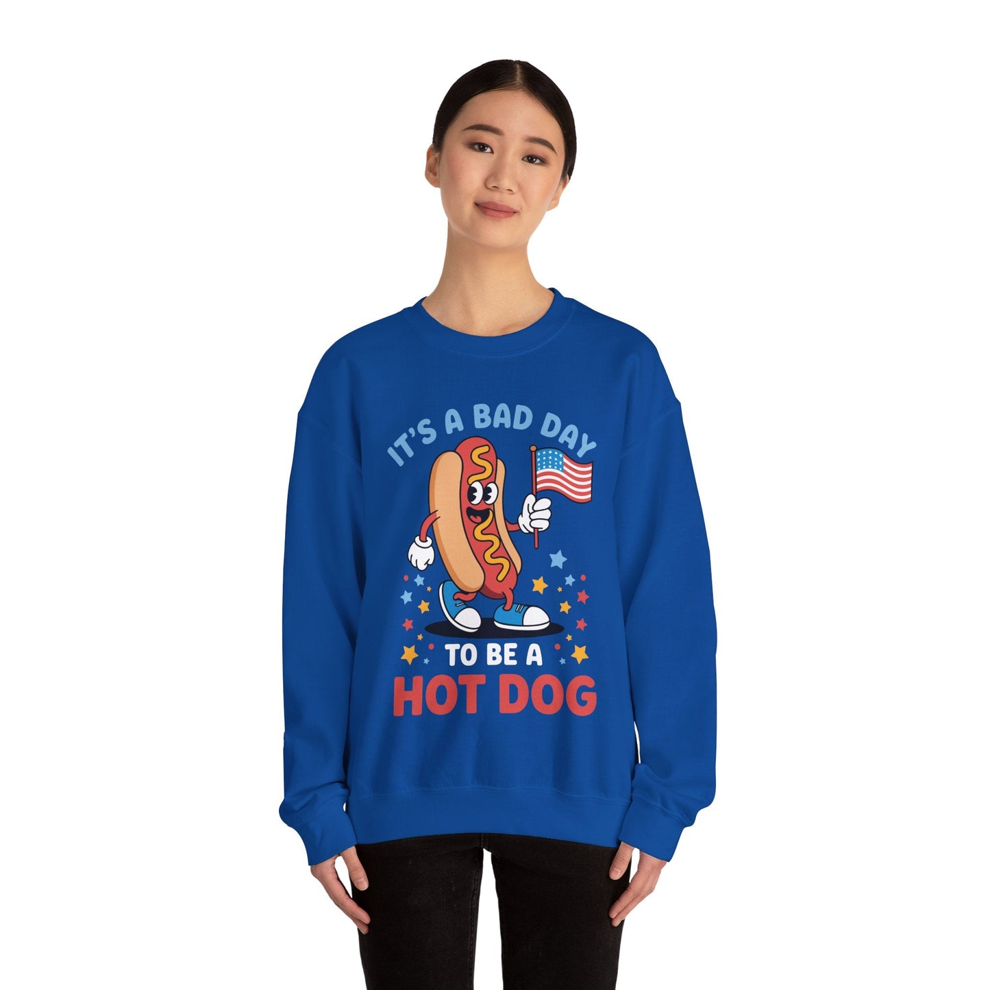 Its A Bad Day To Be A Hot Dog Funny meme HotDog usa flag Men Women Sweatshirt