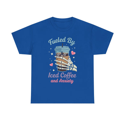 Fueled by Iced Coffee and Anxiety Funny Coffee Lover T-Shirt