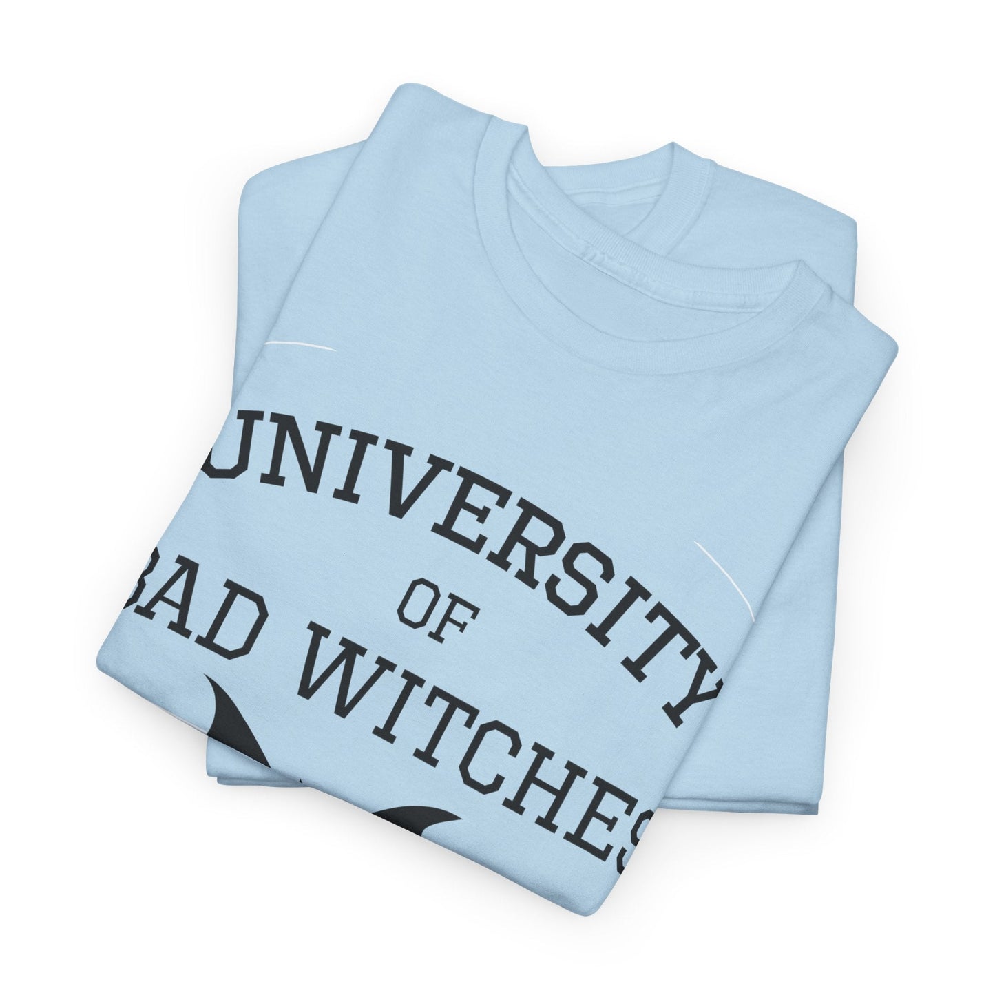 University of Bad Witches Embrace Your Dark Side Unisex T-Shirt