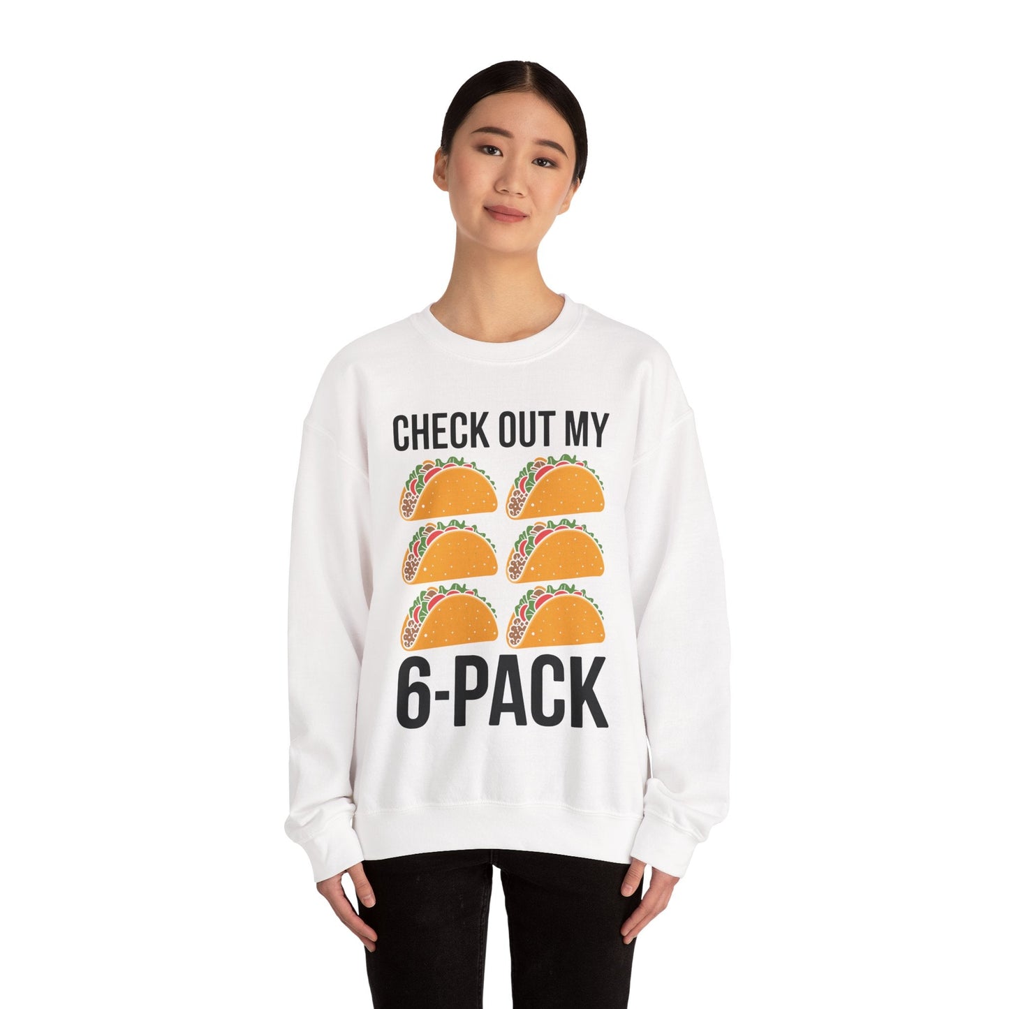 6 Pack Fitness Taco Funny Mexican Gym Top for Taco Lovers Sweatshirt
