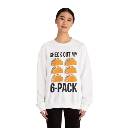 6 Pack Fitness Taco Funny Mexican Gym Top for Taco Lovers Sweatshirt