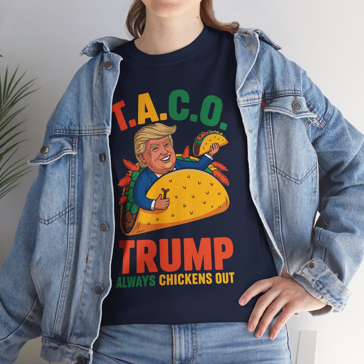 Funny Trump Taco Trump Always Chickens Out T-Shirt