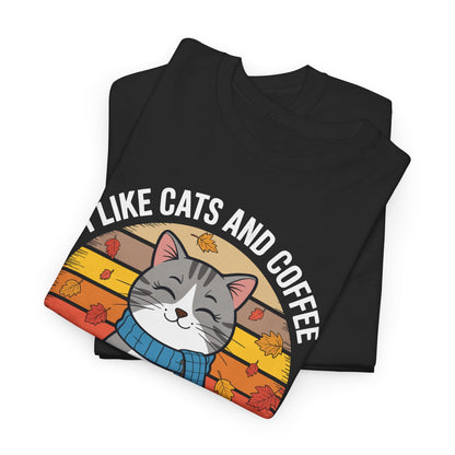 I Like Cats And Coffee And Maybe 3 People , Cats Lover T-Shirt