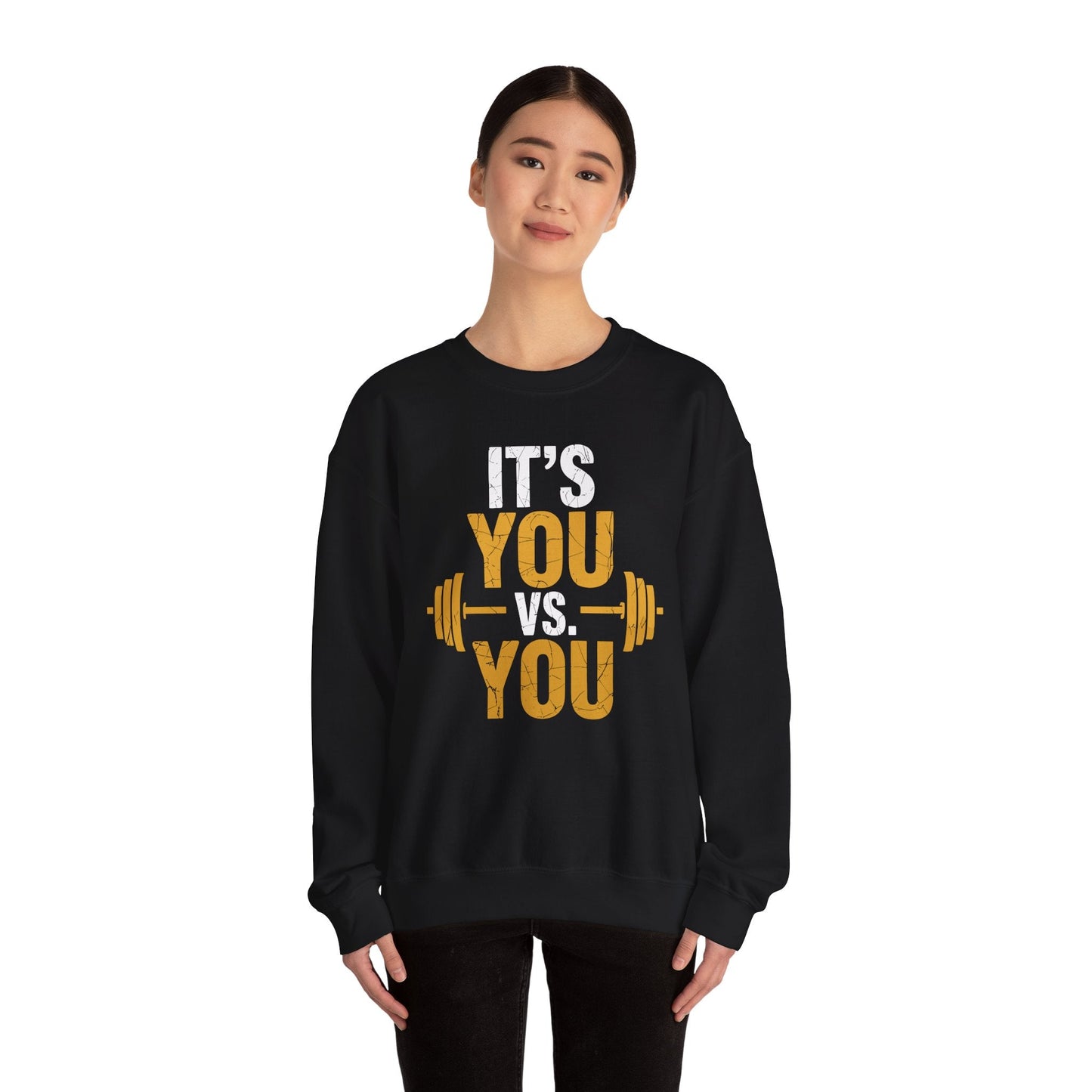 Its You Vs You Workout Gym Workout Motivation Fitness Men Women Sweatshirt