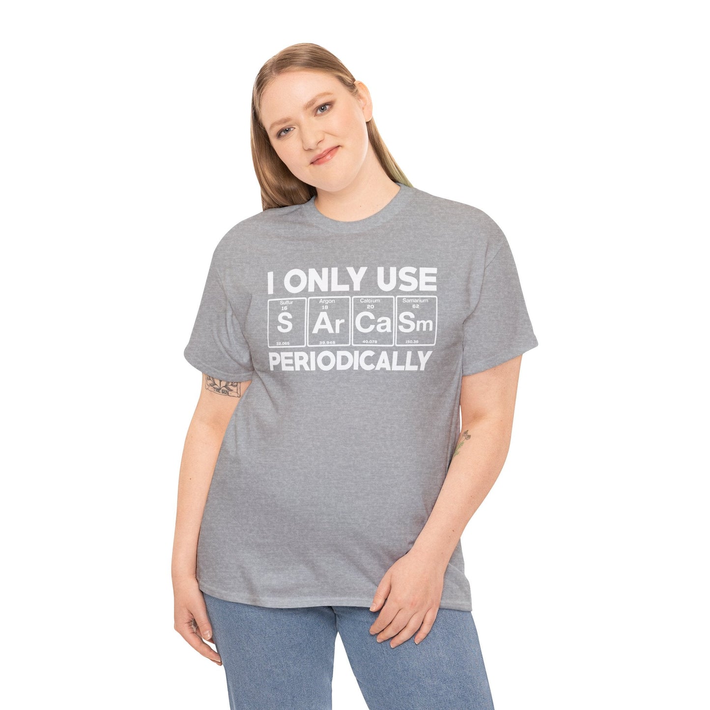 Sarcasm Periodic Table Element Weird Science Joke Gift T-Shirt