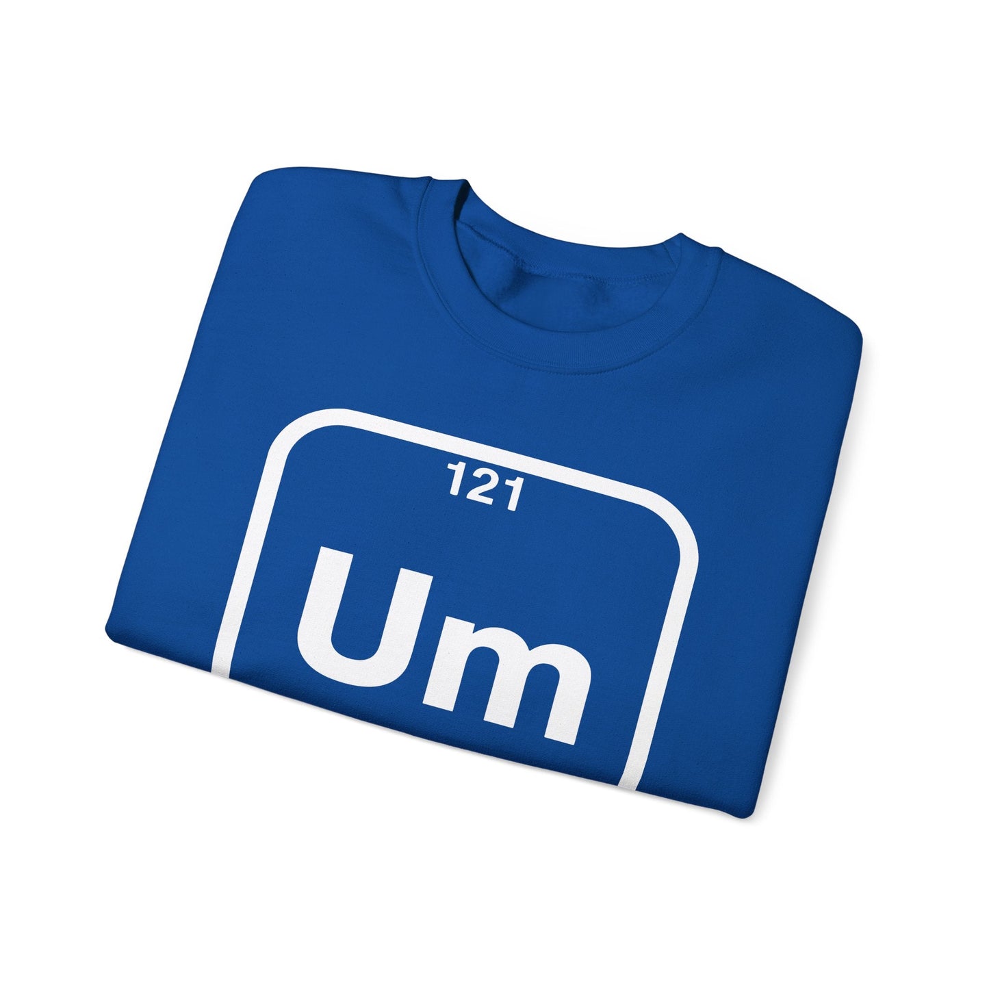 Um! Element Of Confusion Periodic Table Science Sweatshirt