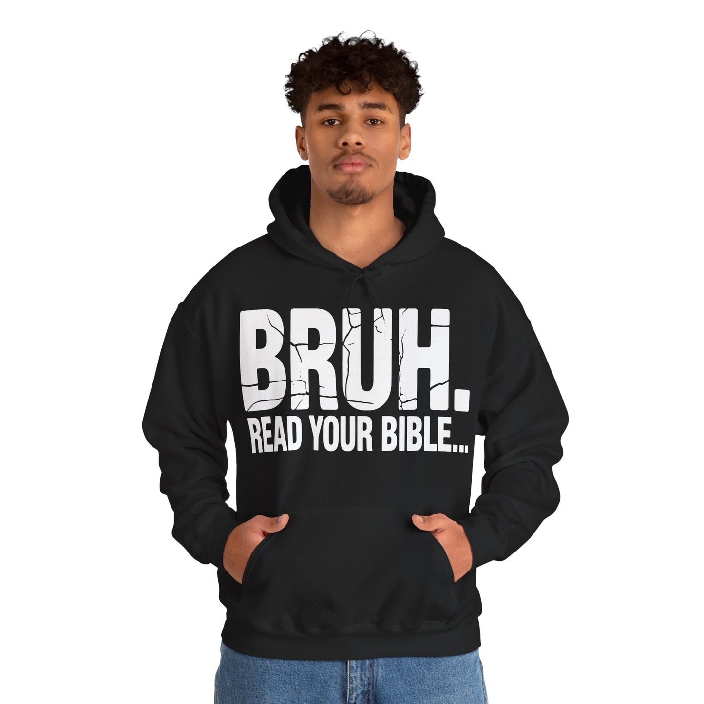 Funny Meme Bruh Read Your Bible Christian Religious Faith Hoodie