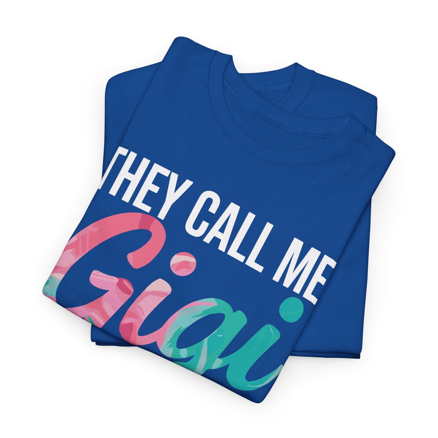 They Call Me Gigi Because Partner In Crime Shirt Mothers Day T-Shirt