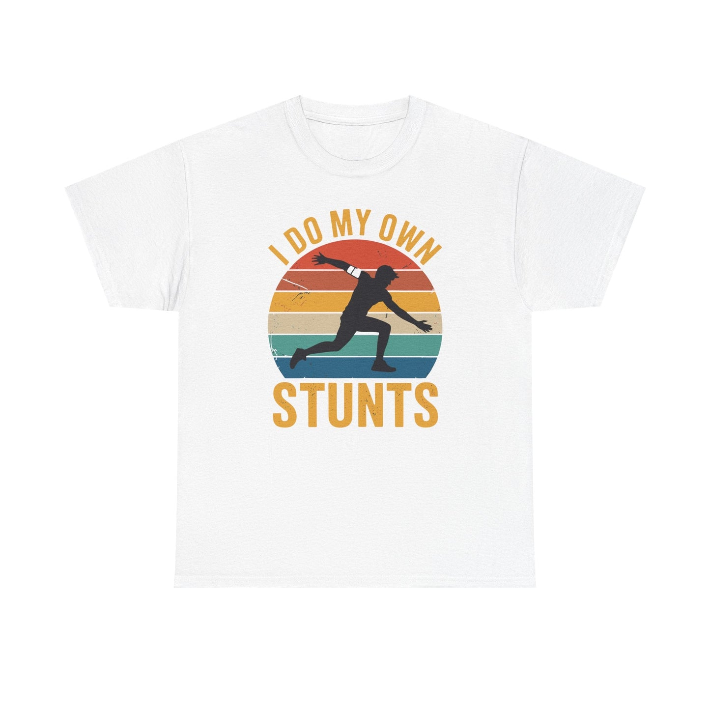 Funny I Do All My Own Stunts Broken Bones T-Shirt