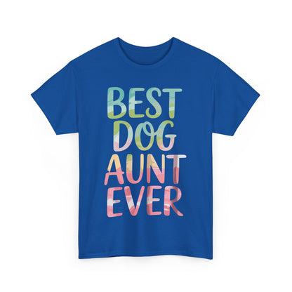 Best Dog Aunt Ever Shirt Women Dog Lover Auntie Mothers Day T-Shirt