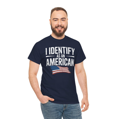 I Identify as an American No Identity Politics USA T-Shirt