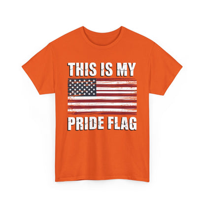 This Is My Pride Flag USA American 4th of July Patriotic T-Shirt