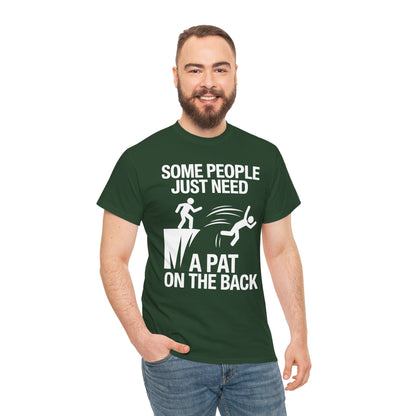 Funny Pat On The Back Adult Sarcastic Design T-Shirt