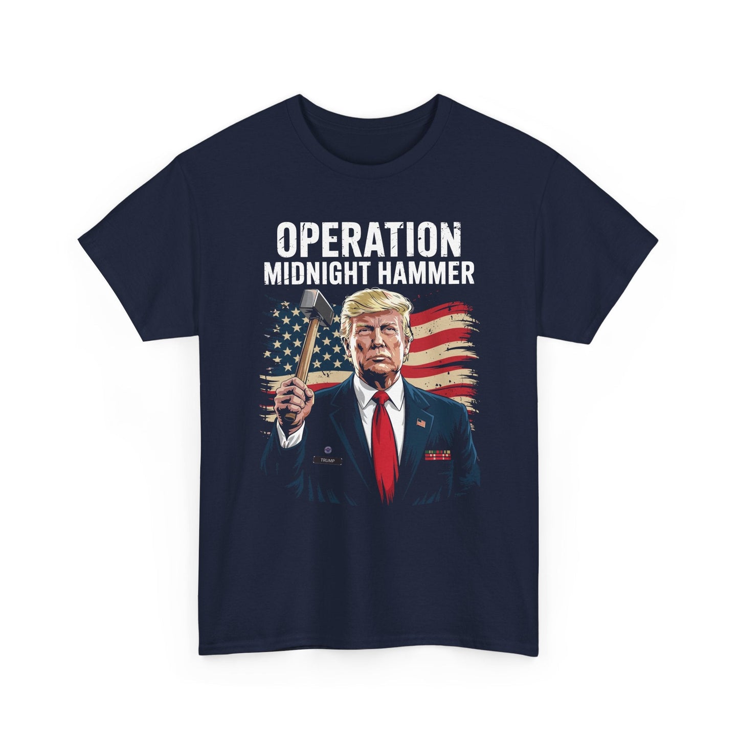 Funny Trump Operation Midnight Hammer T-Shirt