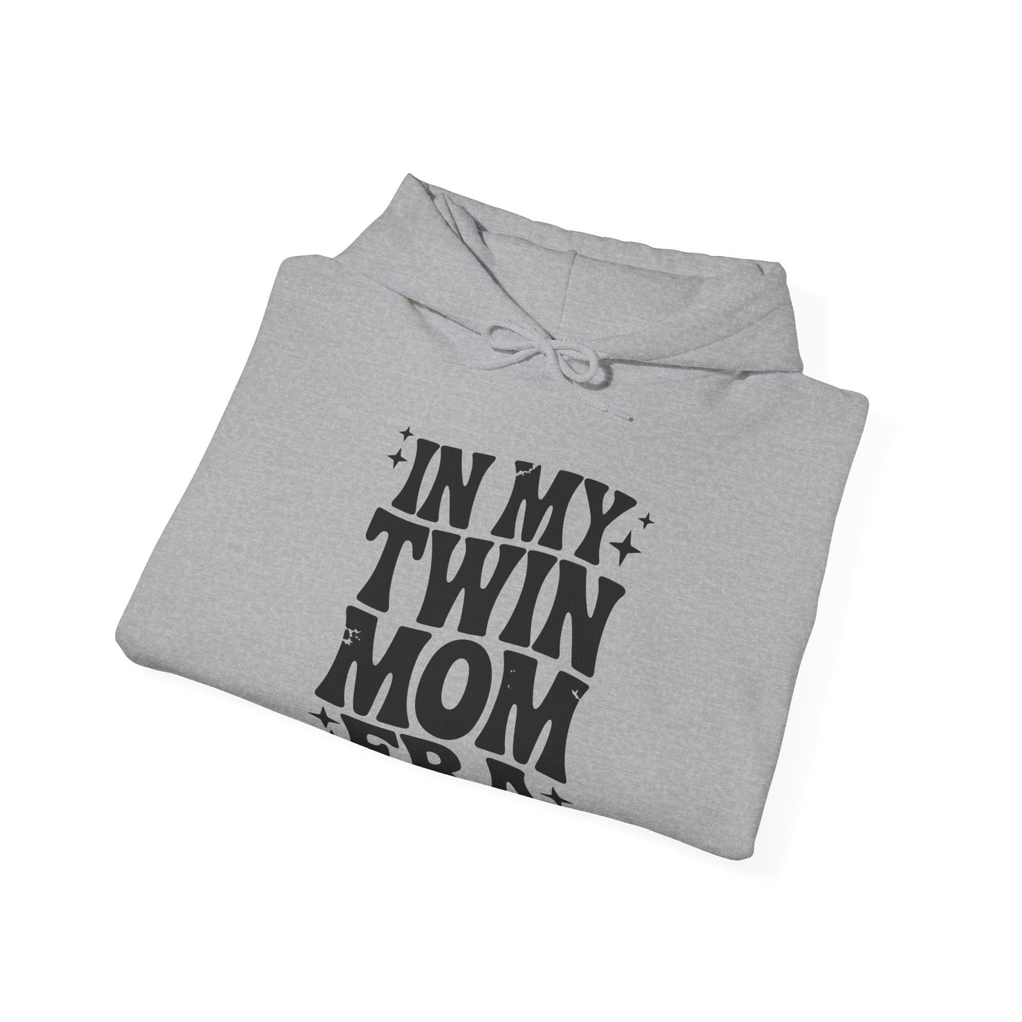 In My Twin Mom Era Funny Twin Mom Mothers Day Hoodie