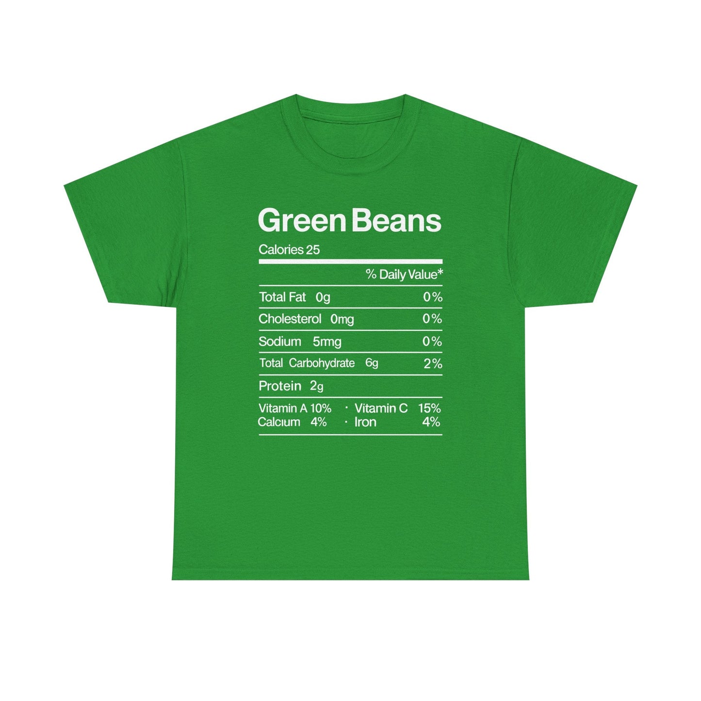 Green Beans Nutrition Facts Funny Thanksgiving Christmas T-Shirt