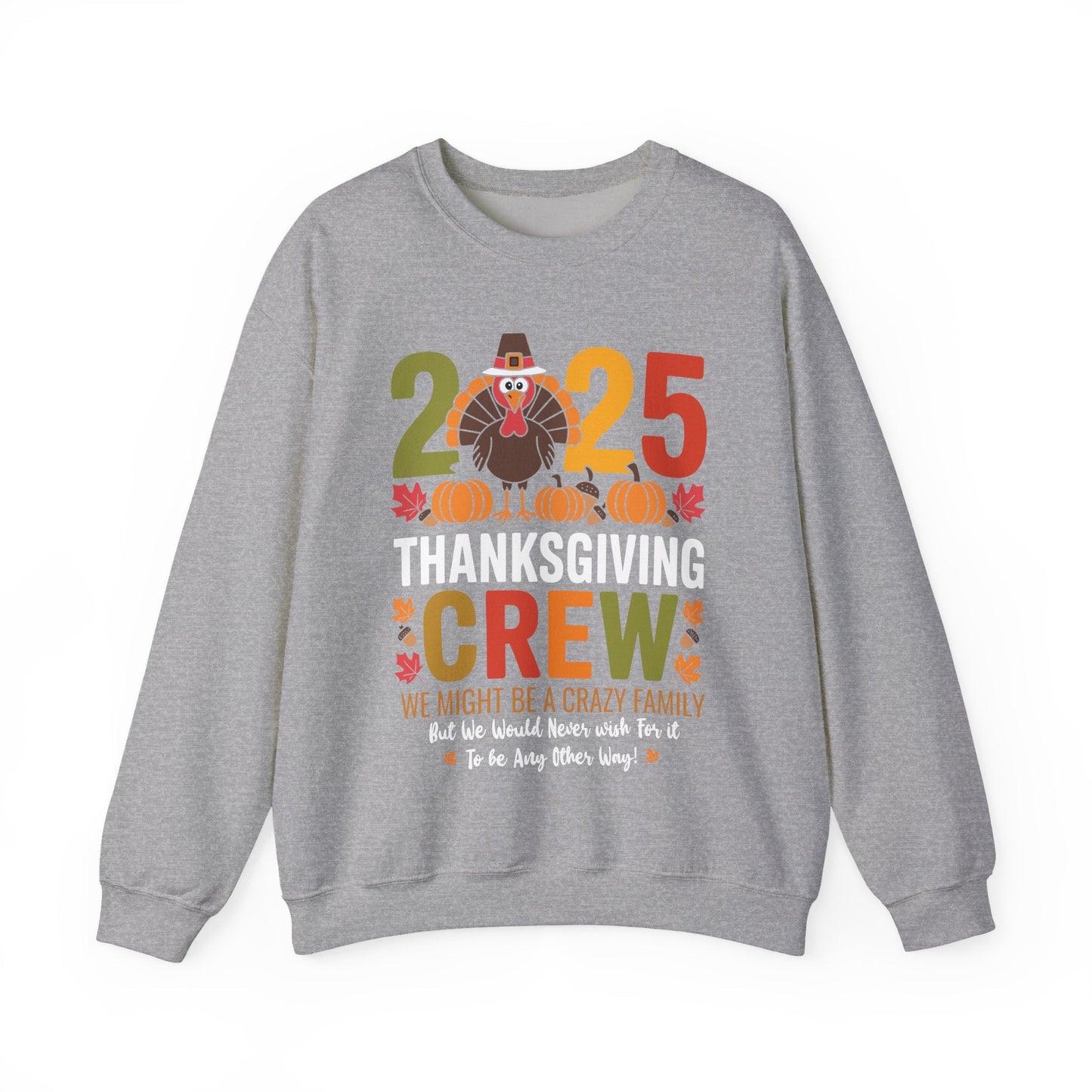 Family Thanksgiving 2025 Thanksgiving Crew Turkey Matching Sweatshirt