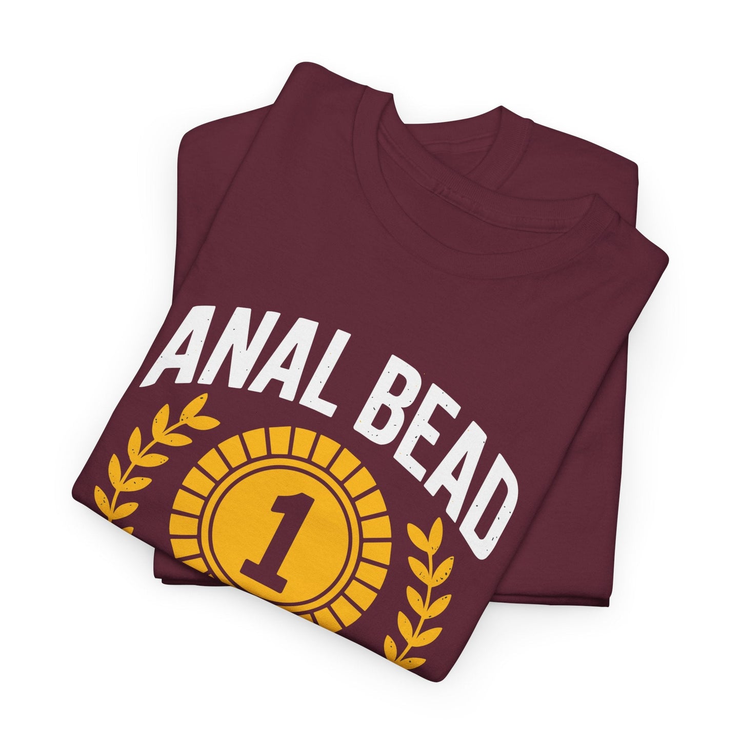 Funny Saying Bead Tug O War Champion Adult Humor T-Shirt for Men & Women