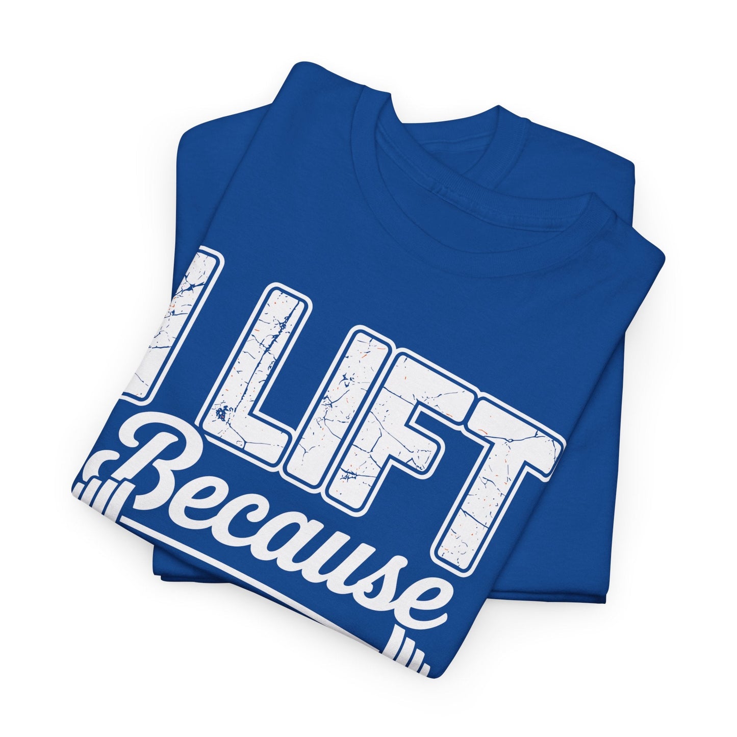 I lift because my wife is hot - powerlifter workout fitness T-Shirt